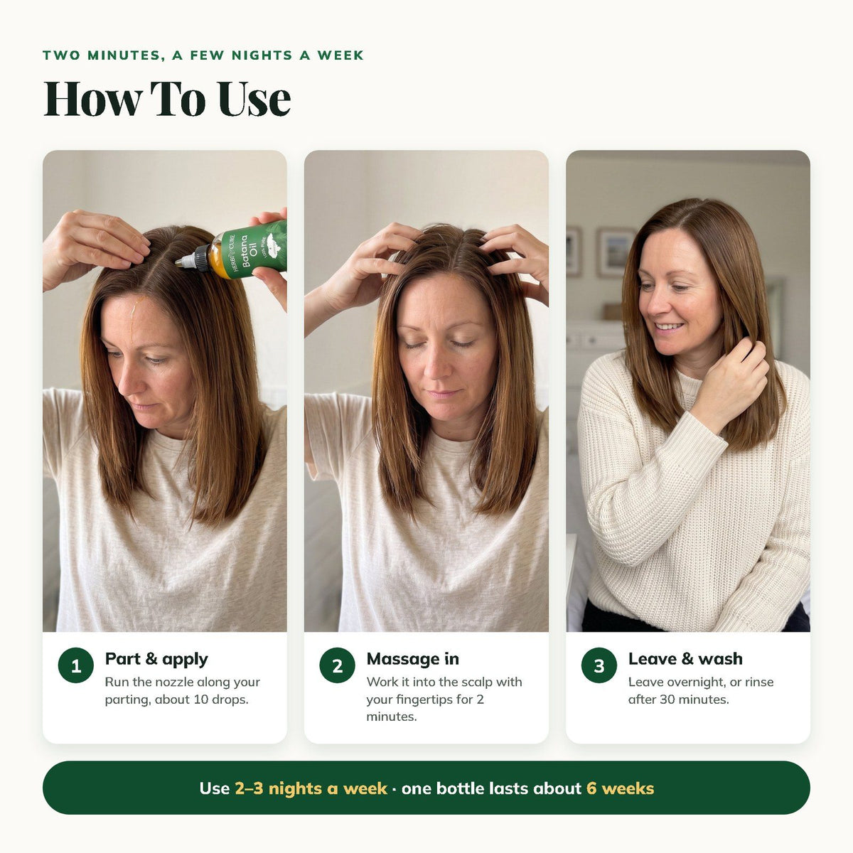 How to use: part and apply, massage in, leave and wash